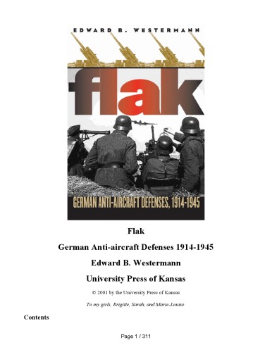 Flak. German Anti-Aircraft Defenses 1914-1945