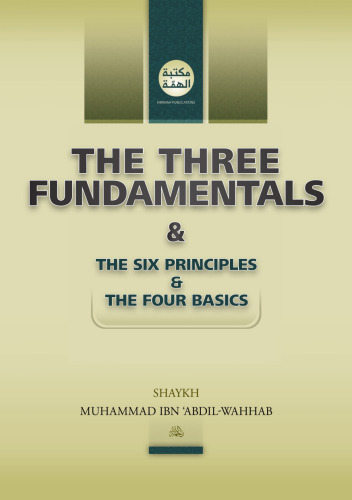 The three fundamentals & the six principles & the four basics
