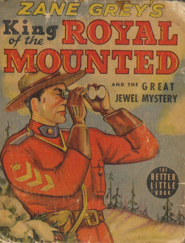 King of the Royal Mounted and the Great Jewel Mystery