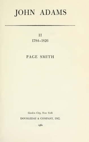 John Adams, Vol II - 1784-1826