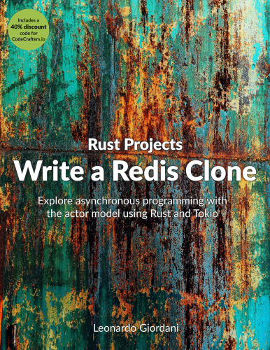 Rust Projects - Write a Redis Clone