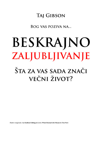 Beskrajno zaljubljivanje: Šta za vas sada znači večni život?