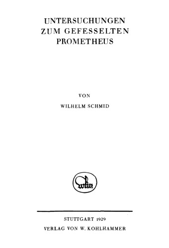 Untersuchungen zum Gefesselten Prometheus