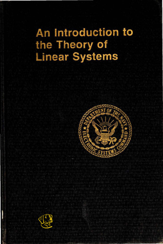 An Introduction to the Theory of Linear Systems