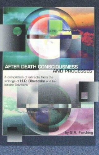 After death consciousness and processes