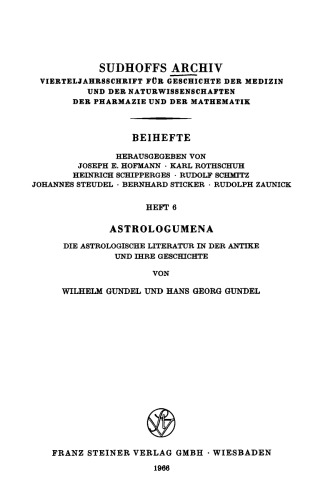 Astrologumena : Die astrologische Literatur in der Antike und ihre Geschichte