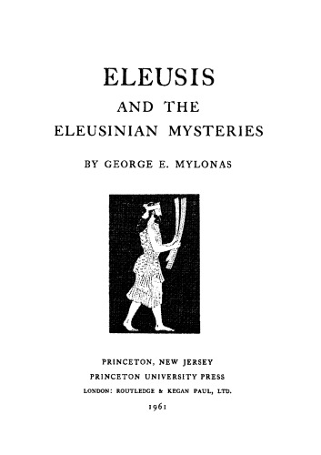 Eleusis and the Eleusinian Mysteries