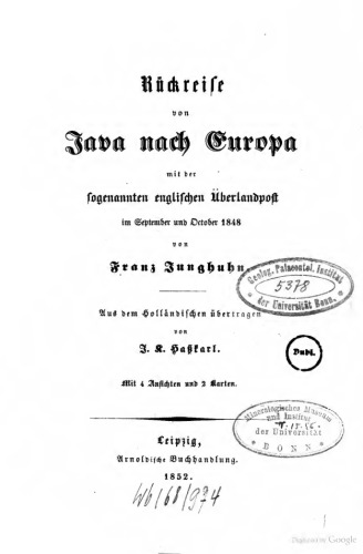 Rückreise von Java nach Europa mit der sogenannten englischen Überlandpost im September und Oktober 1848