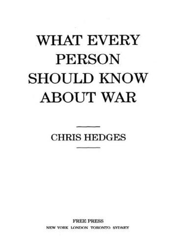 What Every Person Should Know About War