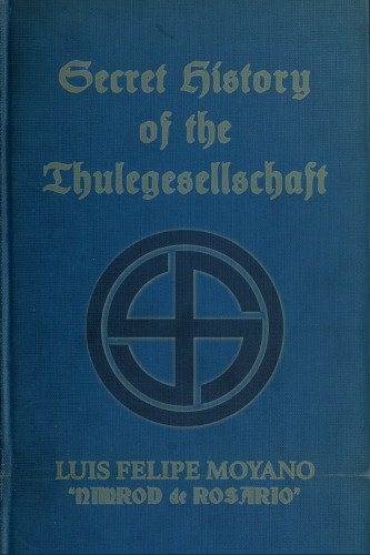 Secret History of the Thulegesellshaft