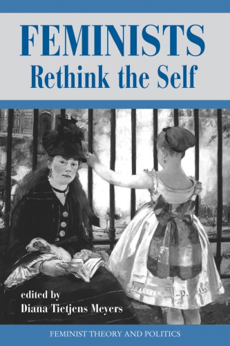 Feminists Rethink the Self