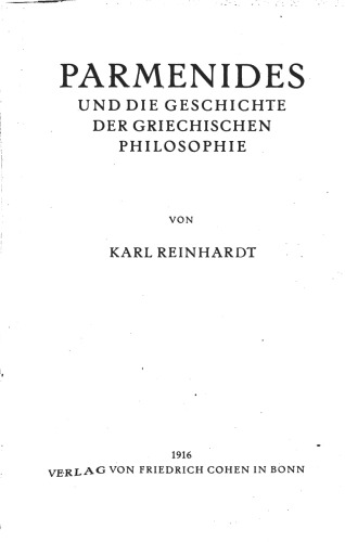 Parmenides und die Geschichte der griechischen Philosophie