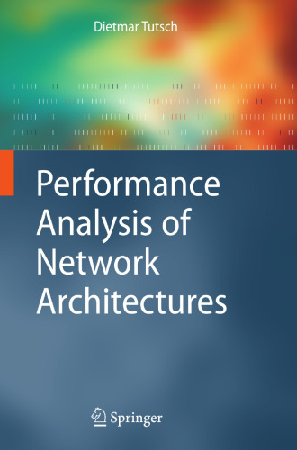Performance Analysis of Network Architectures