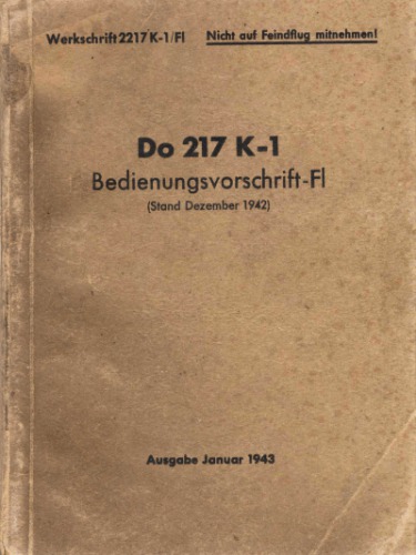 Aircraft Manual - Do-217 K-1 Bedienungsvorschrift Fl