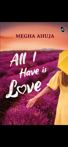 All I Have is Love