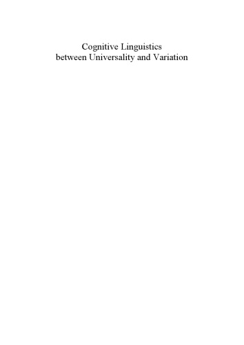 Cognitive Linguistics between Universality and Variation