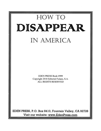 How to Disappear in America