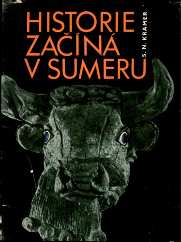 Historie začíná v Sumeru: z nejstarších záznamů o projevech lidské kultury