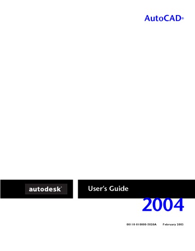 Autodesk user's guide 2004