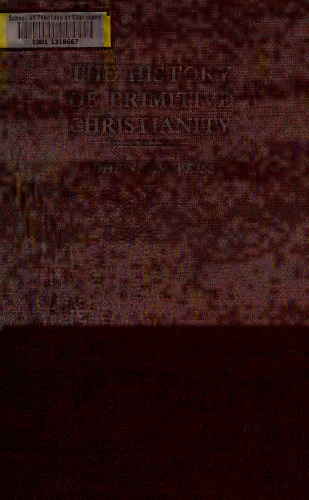 The history of primitive Christianity