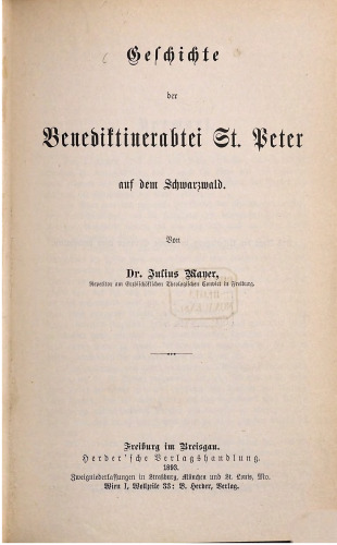 Geschichte der Benediktinerabtei St. Peter auf dem Schwarzwald