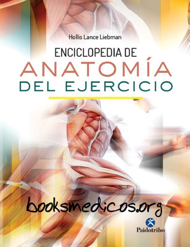 Enciclopedia de Anatomia del Ejercicio