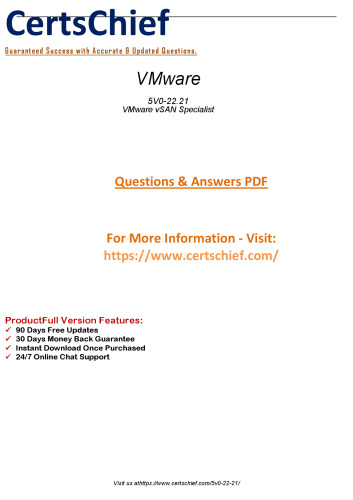 5V0-22.21 exam is an exam offered by VMware and is part of the VMware Specialist - VMware vSAN 2021 certification.