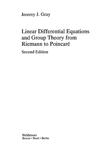 Linear Diff. Eqns. and Group Theory From Riemann to Poincare