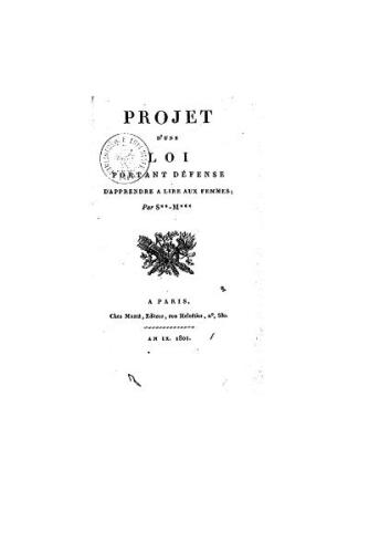 Projet d’une loi portant défense d'apprendre à lire aux femmes