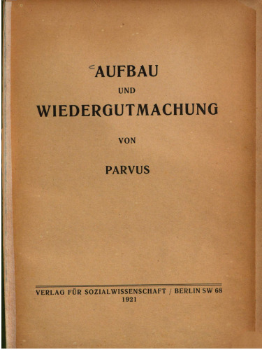 Aufbau und Wiedergutmachung