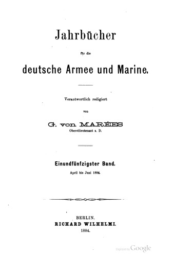 Jahrbücher für die Deutsche Armee und Marine / April bis Juni 1884