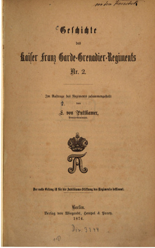 Geschichte des Kaiser Franz Garde-Grenadier-Regiments Nr. 2