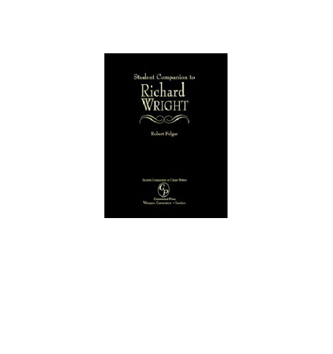 Student Companion to Richard Wright