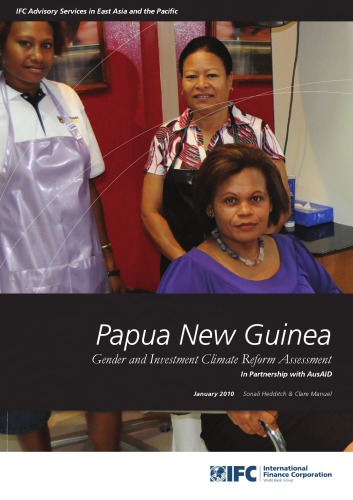 Papua New Guinea Gender and Investment Climate Reform Assessment