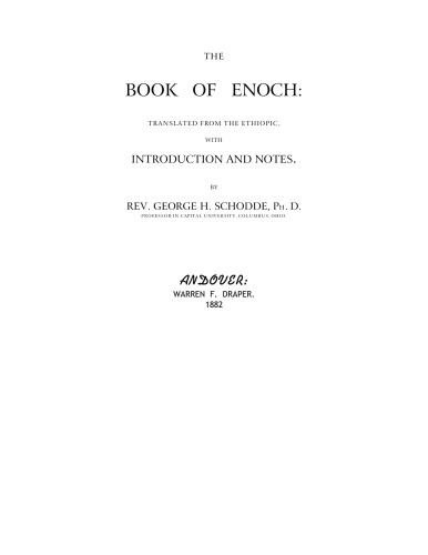 The book of Enoch : translated from the Ethiopic, with introduction and notes