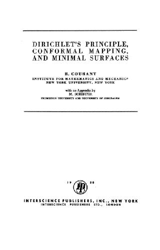 Dirichlet's Principle, Confomal Mapping and Minimal Surfaces