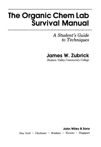 The organic chem lab. Survival manual