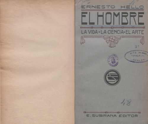 El Hombre: la Vida, la Ciencia, el Arte
