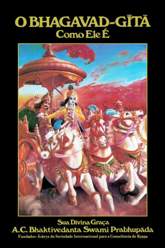 O Bhagavad-Gita - Como Ele É
