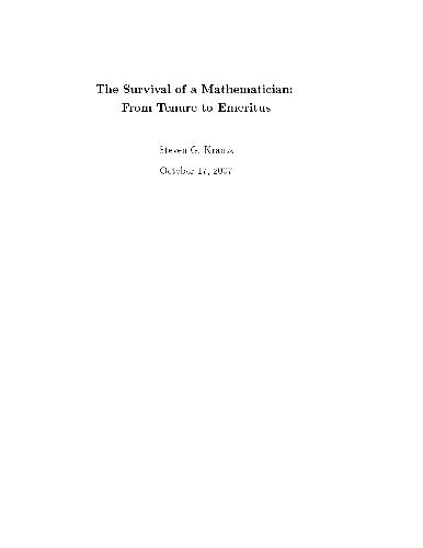The Survival of a Mathematician: From Tenure to Emeritus