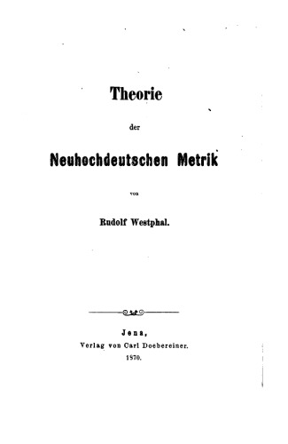 Theorie der Neuhochdeutschen Metrik