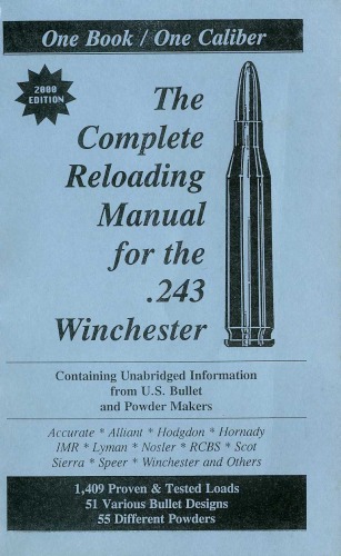 The Complete Reloading Manual for the .243 Winchester