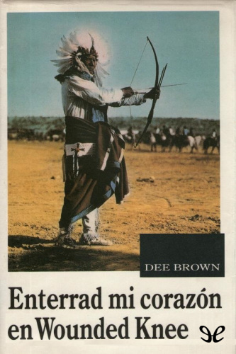 Enterrad mi corazón en Wounded Knee
