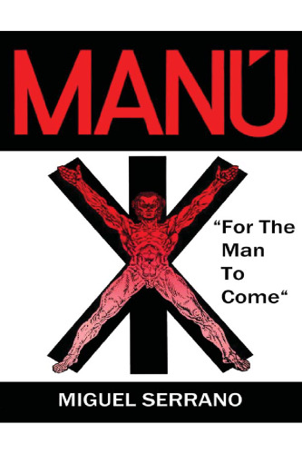 Manu: For the Man to Come