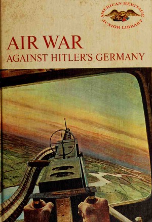 Air War Against Hitler's Germany