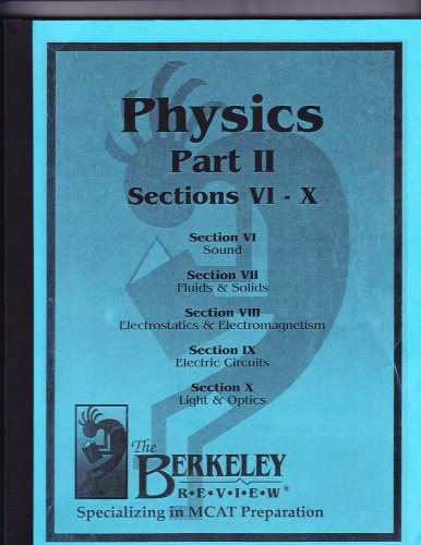 MCAT: The Berkley Review Physics Book II