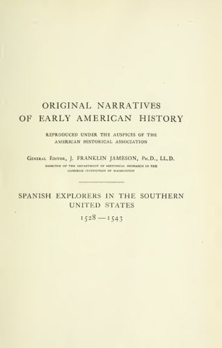 Spanish Explorers in the Southern United States, 1528-1543