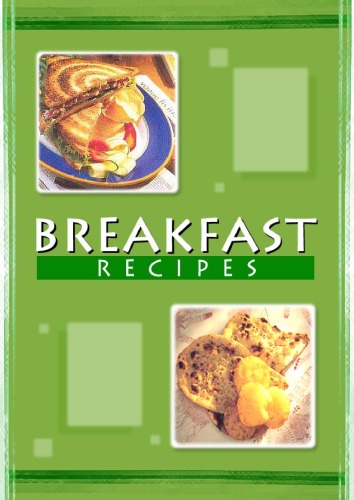 Breakfast Recipes (Cookbook)