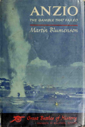 Anzio The Gamble That Failed