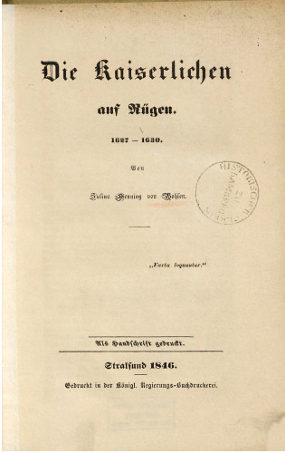 Die Kaiserlichen auf Rügen 1627 - 1631